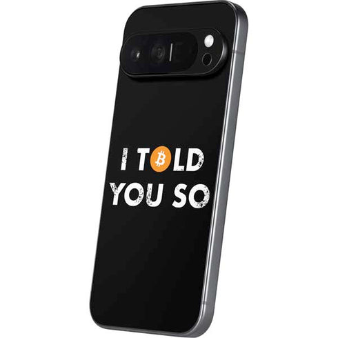 I Told You So Pixel 9 Pro XL Skin